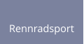 Rennradsport