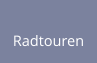 Radtouren